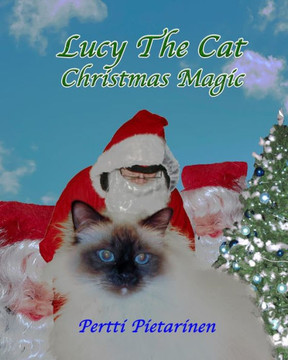 Lucy The Cat Christmas Magic Lucy The Cat Christmas Magic