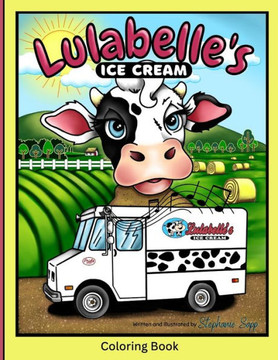 Lulabelle's Ice Cream: Coloring and Activity Book