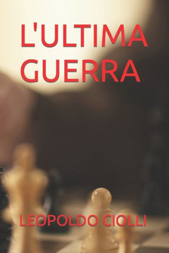 L'Ultima Guerra
