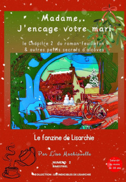 Madame, J'encage votre mari: Le Fanzine de Lisarchie - Numéro 2