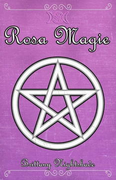 Magia Rosa: Grimorio di Guarigione, Amore e Potere Femminile