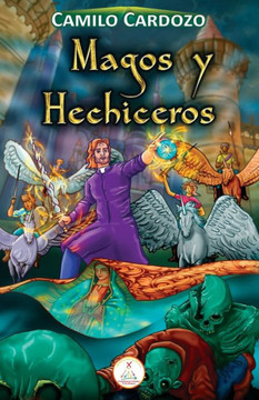Magos Y Hechiceros: El Manto Sagrado