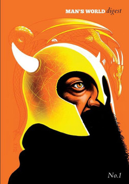 Man's World Digest Issue One Man's World Digest Issue One