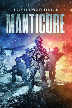Manticore: A SCYTHE Division Thriller