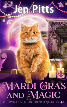 Mardi Gras and Magic: The Witches of the French Quarter Mystery