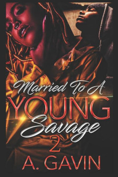Married to a Young Savage 2