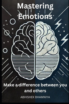 Mastering Emotions: Unlocking the Power of Emotional Control for Personal Success