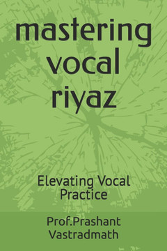 mastering vocal riyaz: Evlevatig Vocal ptactice