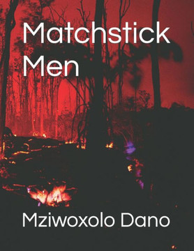 Matchstick Men