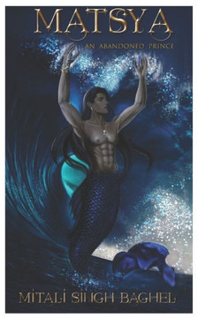 Matsya: An Abandoned Prince