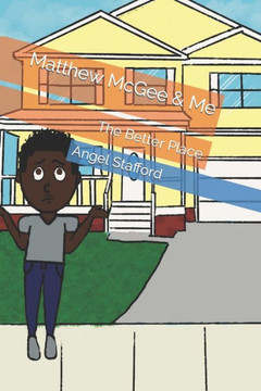 Matthew McGee & Me: The Better Place
