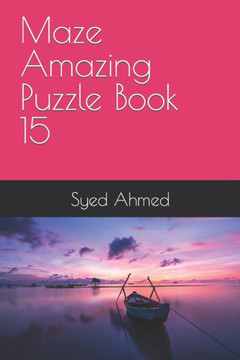 Maze Amazing Puzzle Book 15