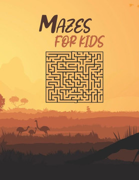 Mazes For Kids: 8.5x11 inch 21.5*27.94 cm 80 pages Print Different Mazes