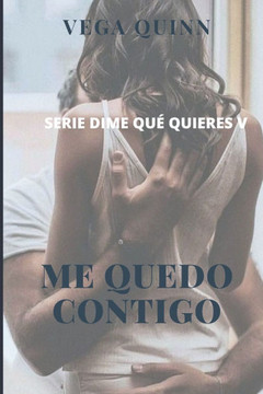Me quedo contigo (Erótica)