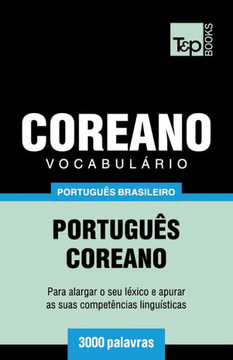 Vocabulário Português Brasileiro-Coreano - 3000 Palavras