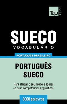 Vocabulário Português Brasileiro-Sueco - 3000 Palavras Vocabulário Português Brasileiro-Sueco - 3000 Palavras