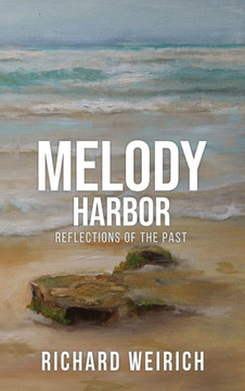 Melody Harbor: Reflections of the Past