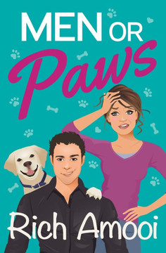 Men or Paws: A Romantic Comedy
