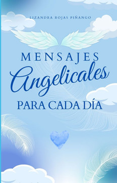 Mensajes Angelicales Para Cada Día