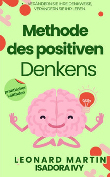 Methode des positiven Denkens