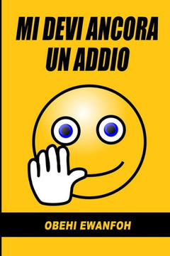 Mi Devi Ancora Un Addio