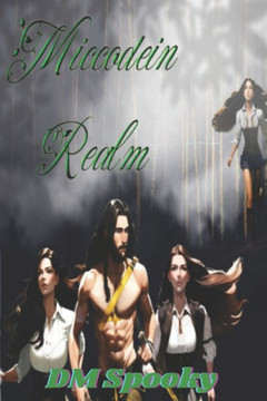Miccodein Realm: Book 1