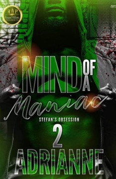 Mind of a Maniac, Stefan's Obsession 2: Stefan's Obsession 2