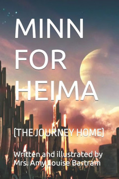 Minn for Heima: The Journey Home