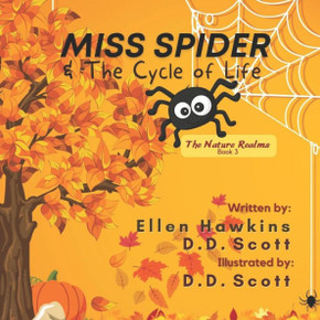 Miss Spider & The Cycle of Life Miss Spider & The Cycle of Life