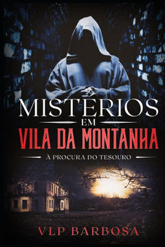 Mistérios em Vila da Montanha: À Procura do Tesouro