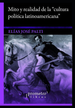 Mito y realidad de la ""cultura política latinoamericana"": Debate en IberoIdeas