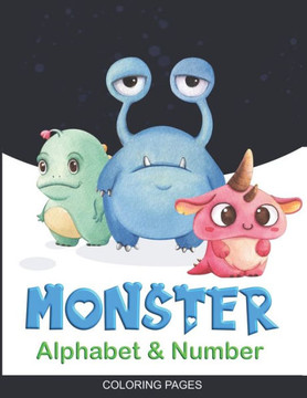 Monster Alphabet Number Coloring Pages: Monster Coloring Pages For Boys & Girls