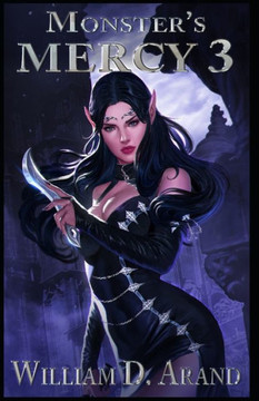 Monster's Mercy: Book 3 Monster's Mercy: Book 3