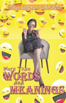 More Than Words And Meanings