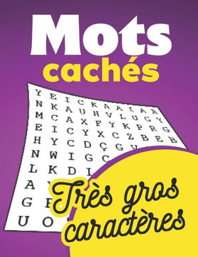 Mots cachés Très gros caractères: loisir et passe-temps pour adultes et séniors Cadeau à offrir