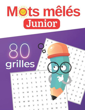 Mots mêlés Junior 80 grilles: exercice de concentration pour les enfants Cadeau parfait