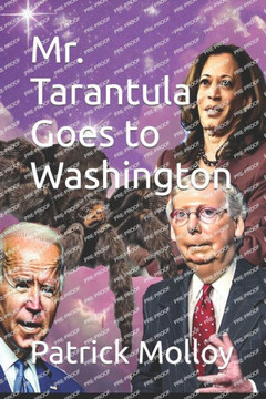 Mr. Tarantula Goes to Washington