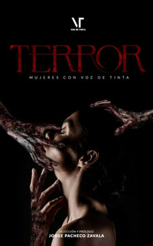 Mujeres con voz de tinta Terror Mujeres con voz de tinta Terror