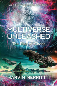 Multiverse Unleashed: The Rise of Chaos