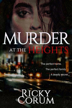 Murder at the Heights: A Faye-Lynn Johnson Mystery