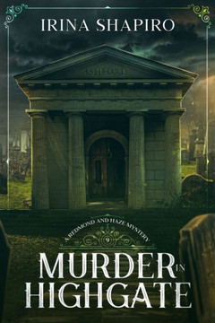 Murder in Highgate: A Redmond and Haze Mystery Book 9