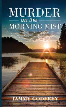 Murder on the Morning Mist Murder on the Morning Mist