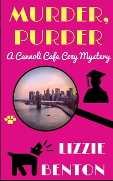 Murder, Purder: A Cannoli Cafe Cozy Mystery