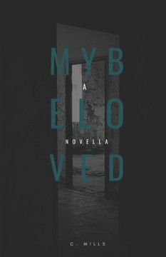 My Beloved: A Novella