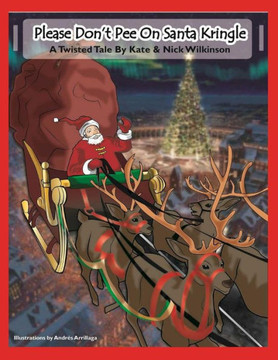 Please Don'T Pee On Santa Kringle