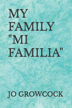 My Family ""Mi Familia""