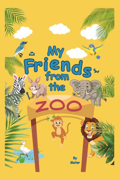 My friends from the zoo: Learn the Arabic alphabet for kids