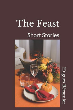 The Feast : Short Stories