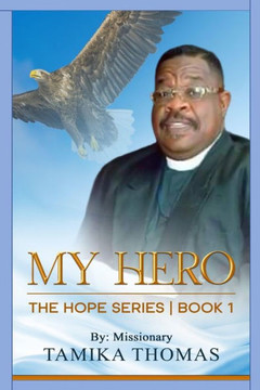 My Hero: The Hope Series Book 1