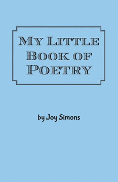 My Little Book of Poetry